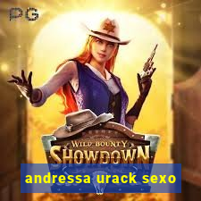 andressa urack sexo